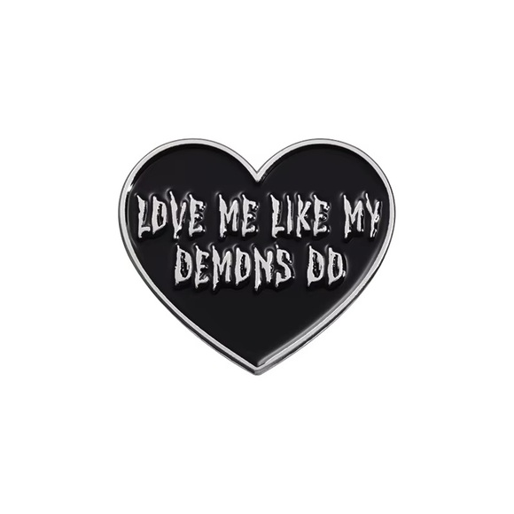‘Love Me Like My Demons Do’ Black Heart Enamel Pin - Picture 1 of 3
